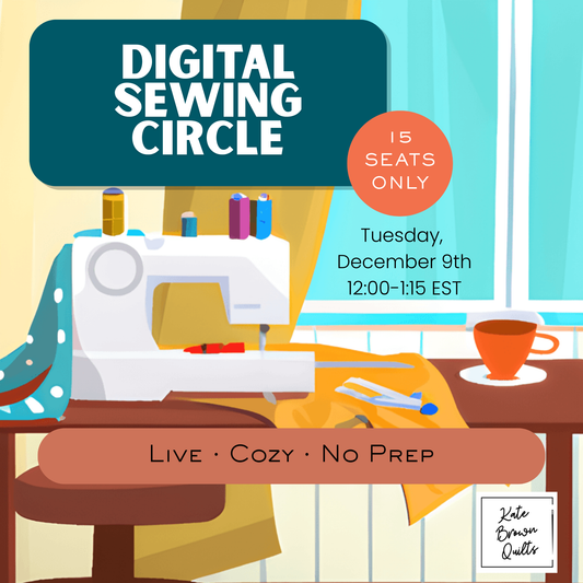 Digital Sewing Circle – December 9, 2025